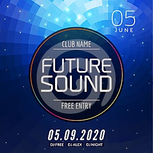 Future sound music party template, dance party flyer, brochure. Party club creative banner or poster for DJ