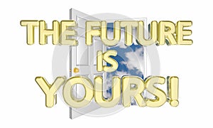 The Future is Yours Unlock Tomorrow Success Possibility 3d Illus photo