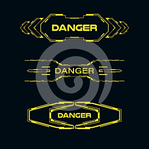 Futuristic signs with the word danger