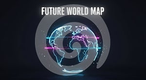 Futuristic World Map Globe