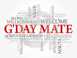 G\'day Mate (Welcome in Australian) word cloud in different languages, conceptual background