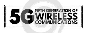 5G - fifth generation of wireless communications text stamp, technology concept background