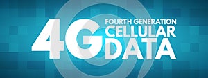 4G - fourth generation cellular data text, technology concept background