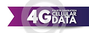 4G - fourth generation cellular data text, technology concept background