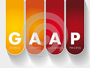 GAAP - Generally Accepted Accounting Principles acronym, business concept background