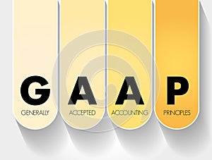 GAAP - Generally Accepted Accounting Principles acronym, business concept background