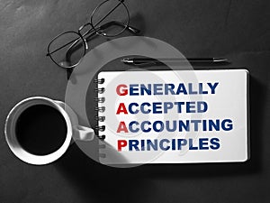 GAAP generally accepted accounting principles, text words typography written on paper, life and business motivational