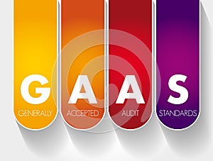 GAAS - Generally Accepted Audit Standards acronym, business concept background
