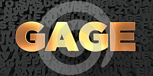 Gage - Gold text on black background - 3D rendered royalty free stock picture