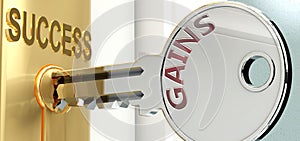 Gains and success - pictured as word Gains on a key, to symbolize that Gains helps achieving success and prosperity in life and