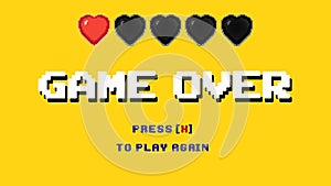 Game over 8-bit hearts five lives gone yel