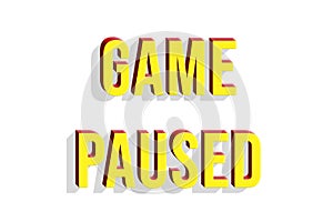 Game paused text shadow yellow red