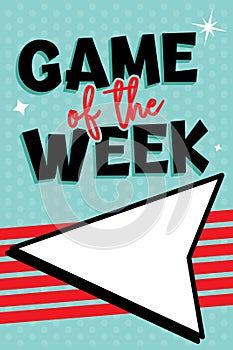 Game of the Week Sign, Sports Bar Poster Template, Retro Styled Signage for Schools, Businesses and More