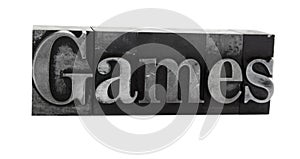 'games' in old metal type