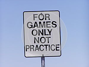 For games only sign