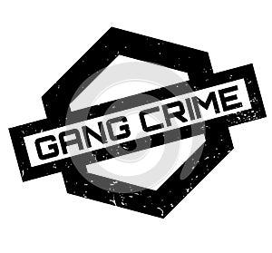 Gang Crime rubber stamp