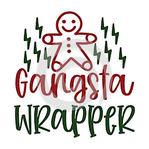 gangsta wrapper, Christmas Tee Print, Merry Christmas, christmas design