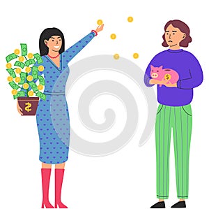 Gap between rich and poor. Rich happy woman scatter money, poor girl puts coins in piggy bank