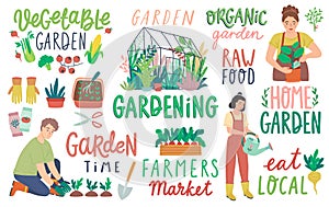 Gardening letterings, working people and other elements. Farmers products and home Garden set