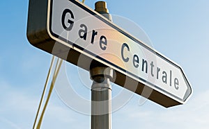 Gare Centrale - Central train station street sign in French city