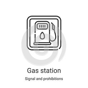 gas station icon vector from signal and prohibitions collection. Thin line gas station outline icon vector illustration. Linear