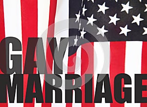 Gay marriage words on American flag
