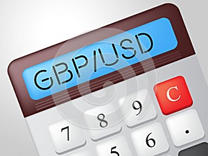 Gbp Usd Calculator Represents British Pound And Banking