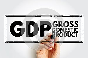 GDP Gross Domestic Product - monetary measure of the market value of all the final goods and services produced in a specific time