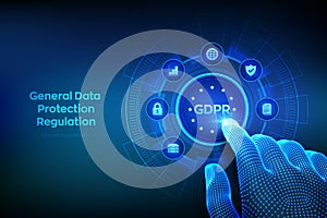 GDPR. General Data Protection Regulation. Cyber security and privacy concept on virtual screen. Protection of personal information