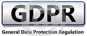 GDPR - General Data Protection Regulation. Glossy banner with sh