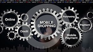 Gear with keyword, Online, Credit, Purchasing, Mobile payment, Businessman touch screen 'Mobile shoppingâ€™