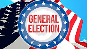 General election election on a USA background, 3D rendering. United States of America flag waving in the wind. Voting, Freedom