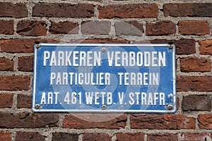 General No Parking Sign At Amsterdam The Netherlands 18-1-2021