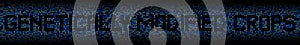 Genetically Modified Crops text on DNA genetic code background illustration