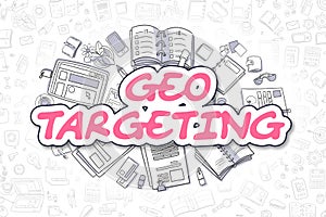 Geo Targeting - Doodle Magenta Word. Business Concept. photo