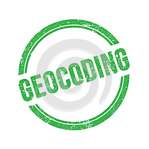 GEOCODING text written on green grungy round stamp