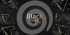 Geometric banner of 3D black and golden triangles for Black Friday sale. Text with polygonal shapes. Commercial discount event.