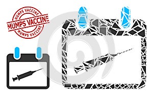 Geometric Vaccination Calendar Icon Mosaic and Distress Mumps Vaccine Stamp Imitation