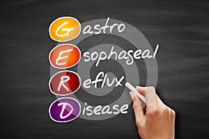 GERD - Gastroesophageal Reflux Disease, acronym health concept on blackboard