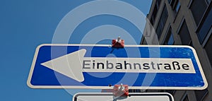 German Einbahnstrasse (One Way) street sign