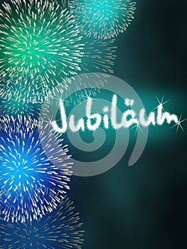 German JubilÃ¤um jubilee anniversary firework turquoise