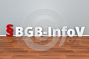 German Law BGB-InfoV abbreviation for Verordnung ueber Informations- und Nachweispflichten nach buergerlichem Recht 3d