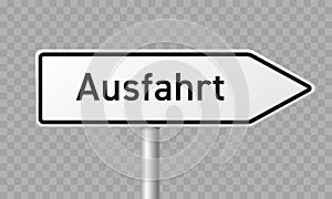 German road sign, Ausfahrt or Exit directional arrow vector road signpost