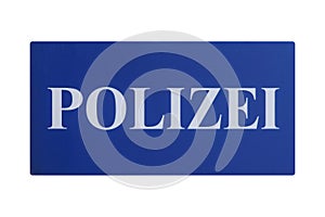 German sign isolated over white. Polizei Police