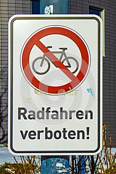 German sign \'Radfahren verboten\', which translates to \'cycling forbidden\'.