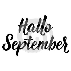 German text: Hello, September. Lettering. Banner. Calligraphy vector illustration