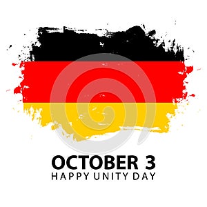 Germany Happy Unity Day, october 3 celebrate card with German national flag brush stroke background.