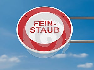 Germany Traffic Sign: Feinstaub, Fine Dust In German, Prohibited Driving Ban