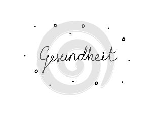 Gesundheit phrase handwritten with a calligraphy brush. Health in german. Modern brush calligraphy. Isolated word black