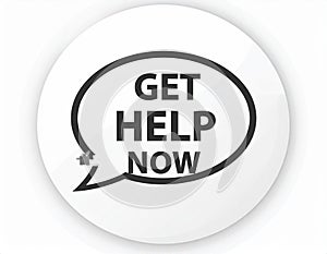 Get Help Now Speech Bubble Icon on White